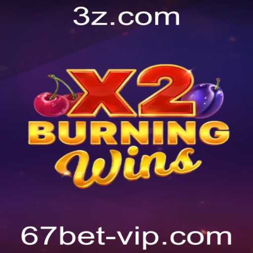 BurningWinsX2: Uma Imersão no Mundo das Frutas Clássicas com 67bet