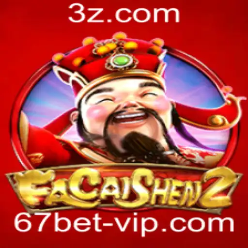 Descubra o Fascinante Jogo FaCaiShen2 e Sua Conexão com 67bet