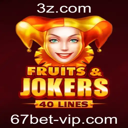 Descubra o Empolgante Mundo de FruitsAndJokers40 com 67bet