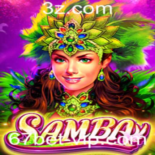 Descubra a Emoção do Jogo Samba com 67bet